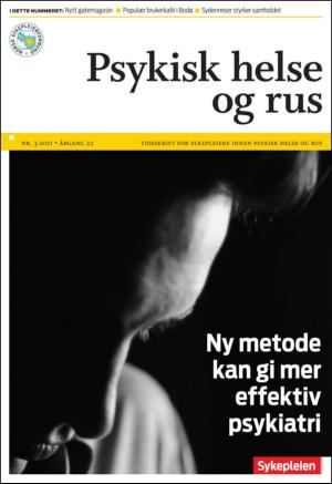 Sykepleien - Psykisk helse og rus 2011/3 (01.12.11)